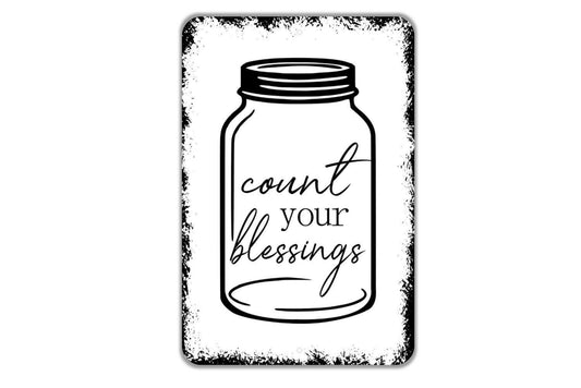 Count Your Blessings Mason Jar Sign - Metal Indoor or Outdoor Wall Art