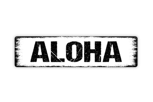 Aloha Sign | Hawaiian Welcome Sign | Rustic Tropical Wall Decor | Custom Metal Sign or Vinyl Sticker | Beach House or Luau Party Art