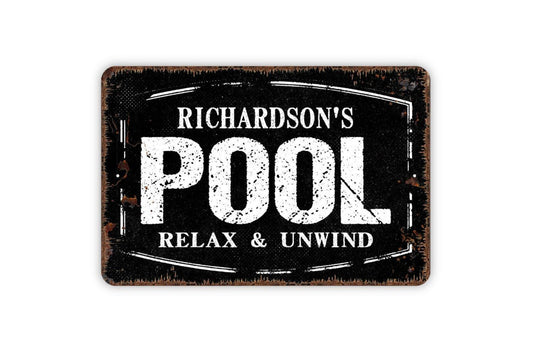 Personalized Pool Sign Relax And Unwind | Custom Rustic Backyard Patio or Cabana Wall Sign | Metal Pool Sign or Vinyl Sticker Outdoor Décor