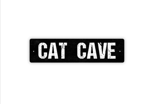 Cat Cave Sign - Vinyl Sticker Or  Metal Street Sign or Door Name Plate Plaque