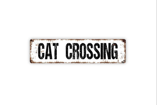 Cat Crossing Sign Funny Cat Lover Decor | Metal Wall Sign or Vinyl Sticker | Pet Humor Gift for Home, Yard, Porch, or Office | Multiple Size