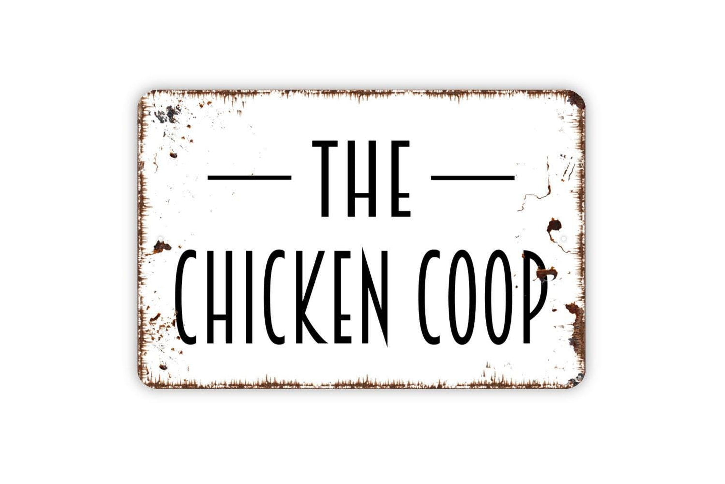 The Chicken Coop Sign, Metal Sign, Farmhouse Contemporary Modern Wall Metal Sign
