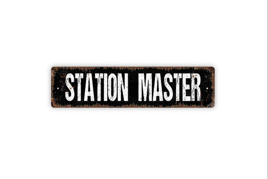 Station Master Sign – Vintage Railroad Wall Decor – Rustic Train Station Wall Art – Conductor or Depot Sign – Metal Sign or Vinyl Sticker
