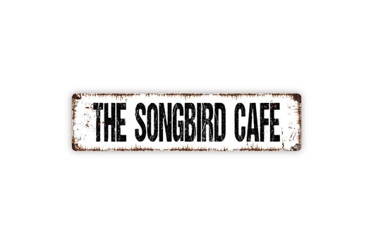 The Songbird Cafe Sign - Apiary Bird Feeder Nest Birdhouse Garden Vinyl Sticker Or  Street Metal Sign or Door Name Plate Plaque