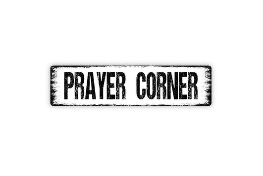 Prayer Corner Sign - War Room Vinyl Sticker Or  Metal Street Sign or Door Name Plate Plaque