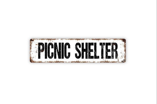 Picnic Shelter Sign Metal or Vinyl Sticker | Park Pavilion Sign | Rustic Outdoor Decor | Camping Sign | Backyard Picnic Area Sticker