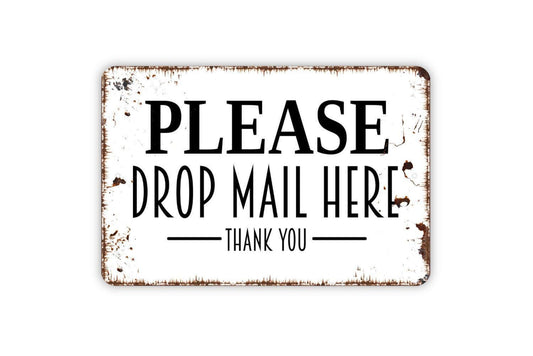 Please Drop Mail Here Sign | Mail Carrier Sign | Package Delivery Sign | Porch Entry Mailbox Sign | Metal Sign or Vinyl Sticker