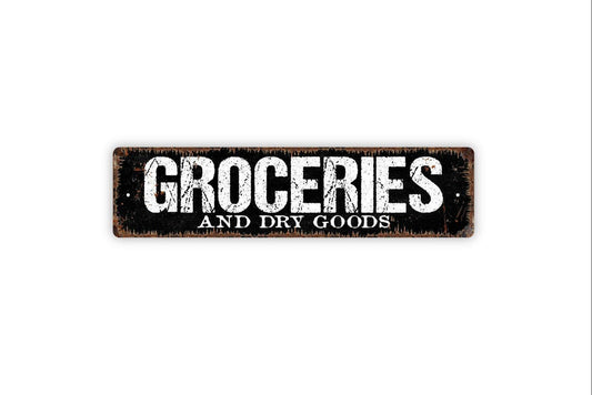 Groceries and Dry Goods Sign - Pantry Welcome To Our Kitchen Vinyl Sticker Or  Street Metal Sign or Door Name Plate Plaque