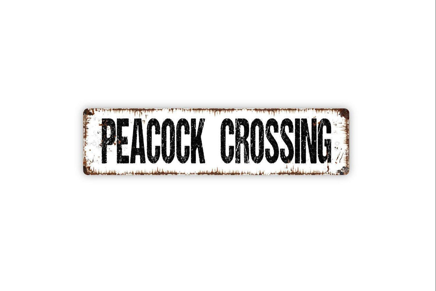 Peacock Crossing Sign - Vinyl Sticker Or  Metal Street Sign or Door Name Plate Plaque