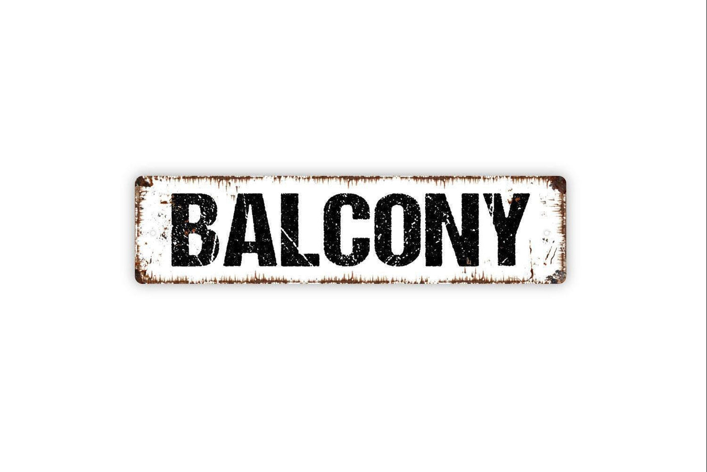 Balcony Metal Sign - Vinyl Sticker Or  Street Metal Sign or Door Name Plate Plaque