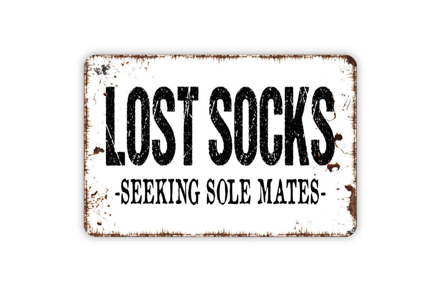 Lost Socks Seeking Sole Mates Sign | Funny Laundry Room Wall Decor | Rustic Farmhouse Laundry Humor Sign | Metal Sign or Vinyl Sticker
