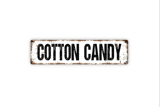Cotton Candy Sign | Rustic Farmhouse Candy Shop, Kitchen, or Concession Stand Wall Sign | Vintage Metal Sign or Vinyl Sticker Sweet Décor