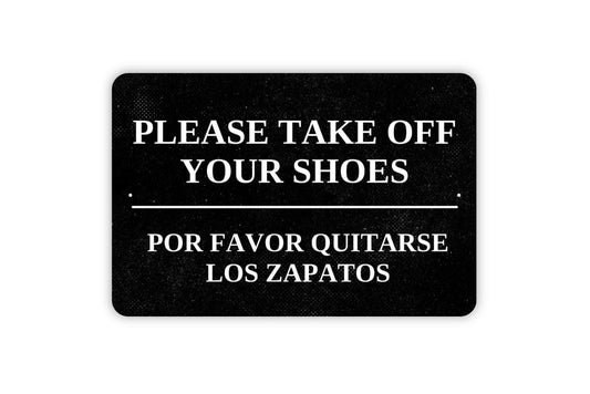 Please Take Off Your Shoes Sign | Por Favor Quitarse Los Zapatos Sign | Entryway Door Sign | Metal Sign or Vinyl Sticker