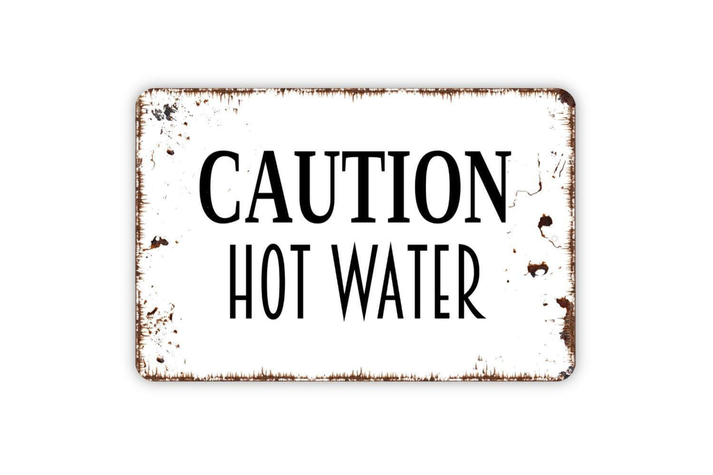 Caution Hot Water Sign | Safety Warning Bathroom Kitchen Laundry Room Sign | Metal Caution Sign or Vinyl Sticker
