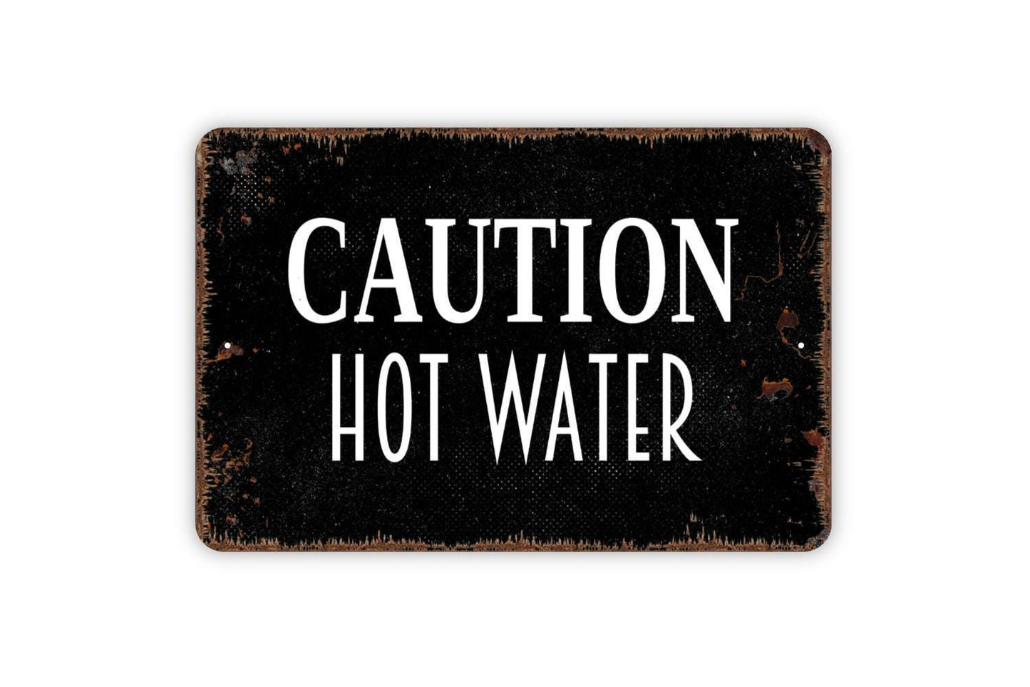 Caution Hot Water Sign | Safety Warning Bathroom Kitchen Laundry Room Sign | Metal Caution Sign or Vinyl Sticker