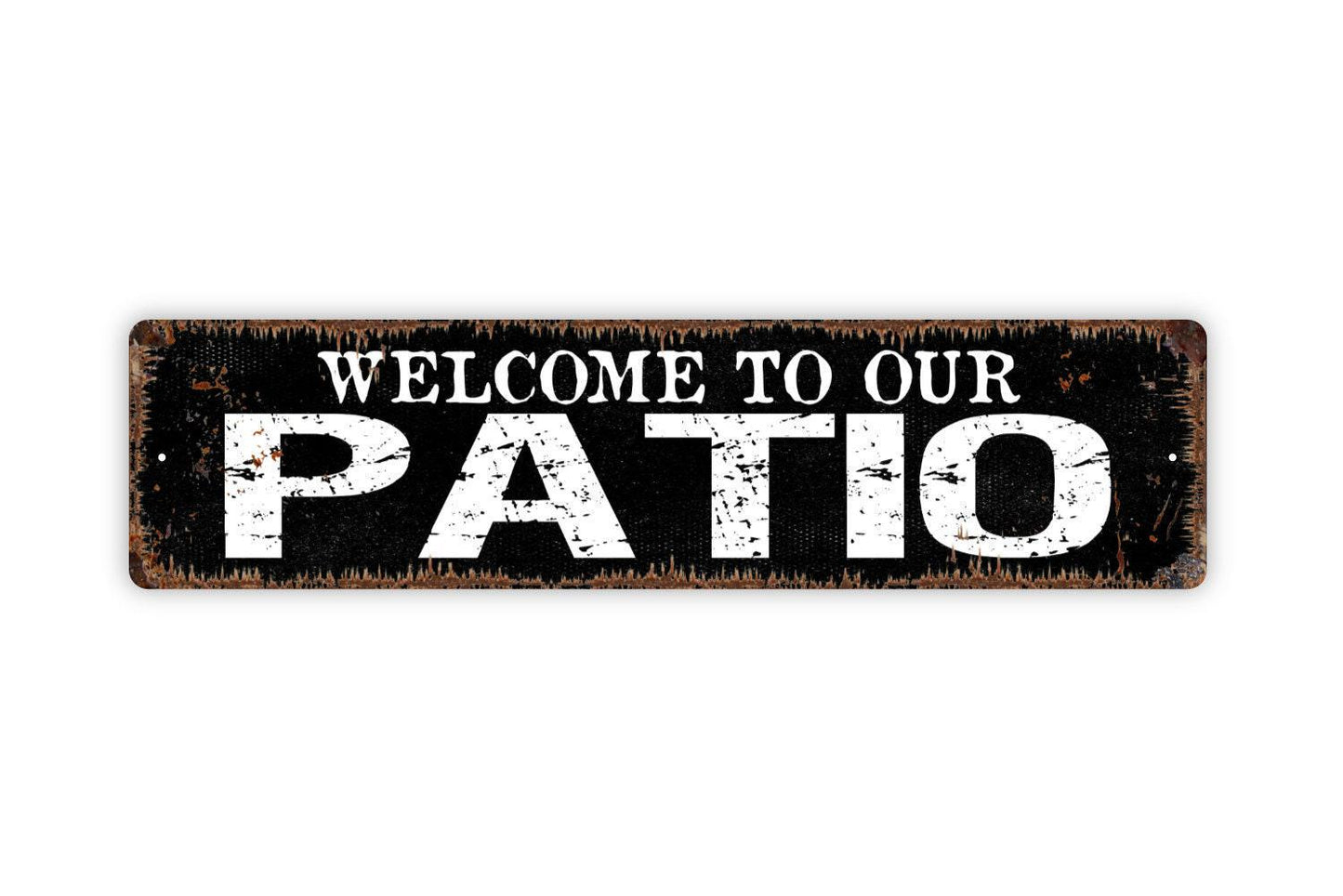 Welcome To Our Patio Sign - Backyard Deck Lounge Patio Relax Sip Grill Vinyl Sticker Or  Street Metal Sign or Door Name Plate Plaque