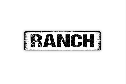 Ranch Metal Sign - Farm Farmhouse Vinyl Sticker Or  Street Metal Sign or Door Name Plate Plaque