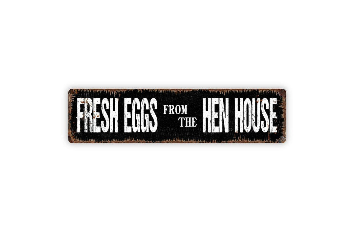 Fresh Eggs From The Hen House Sign - Chicken Coop Farm Vinyl Sticker Or  Metal Street Sign or Door Name Plate Plaque