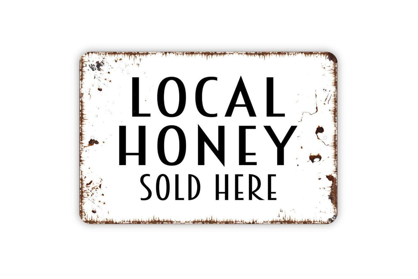 Local Honey Sold Here Sign | Rustic Farmhouse Sign | Metal Wall Sign | Vinyl Sticker | Farmers Market Decor | Country Kitchen Wall Art
