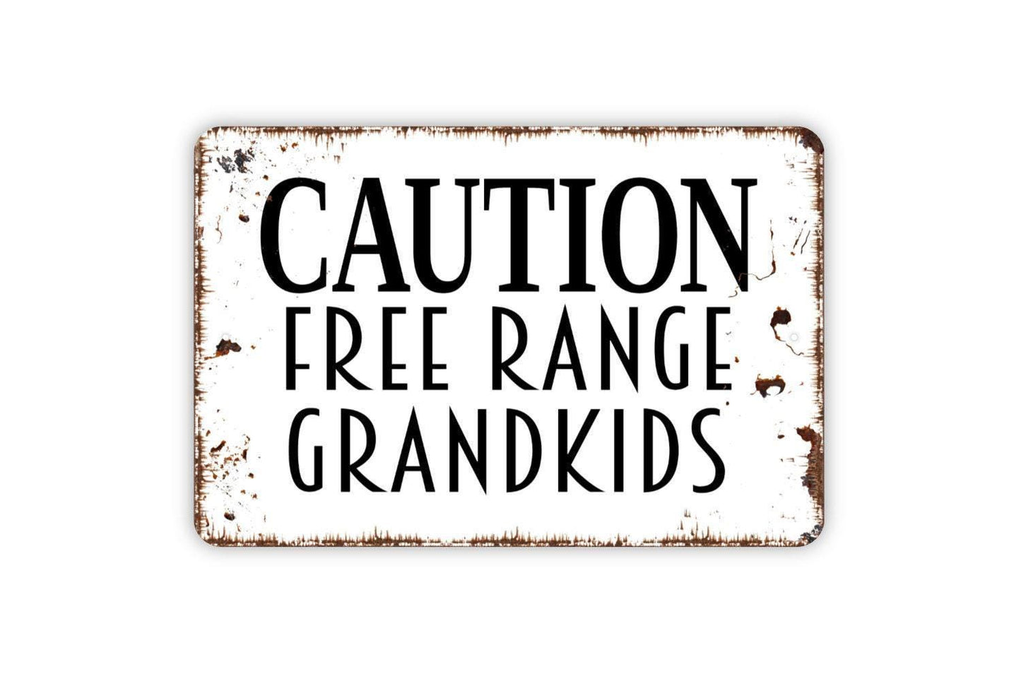 Caution Free Range Grandkids Sign - Grandchildren Kids At Play Caution Slow Down Grandma Grandpa Metal Wall Art - Indoor or Outdoor