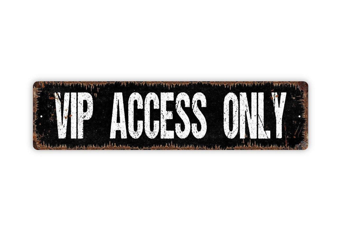 VIP Access Only Sign - Private Entry Guests Only Very Important Person Vinyl Sticker Or  Street Metal Sign or Door Name Plate Plaque