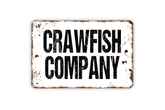 Crawfish Company Sign | Rustic Seafood Restaurant Wall Decor | Cajun Kitchen or Bar Sign | Custom Metal Sign or Vinyl Sticker | Coastal Wall