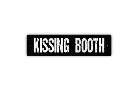 Kissing Booth Sign, Funny Photo Booth Wedding Metal Sign, Rustic Custom Metal Sign, Rustic Street Sign or Door Name Plate Plaque