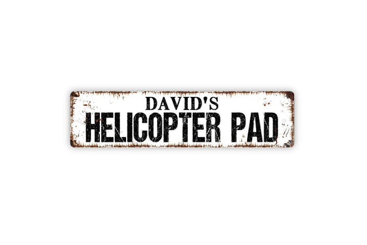 Personalized Helicopter Pad Sign - Custom Metal Sign - Airport Pilot Fly Vinyl Sticker Or  Street Sign or Door Name Plate Plaque