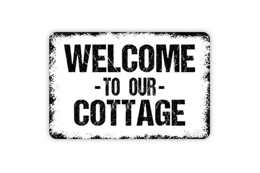 Welcome To Our Cottage Sign – Lake House Cabin Wall Decor – Country Home Retreat Entryway Door Sign – Family Vacation Metal Sign or Sticker