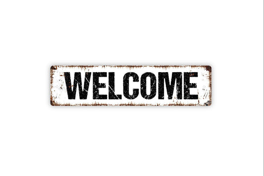 Welcome Sign | Rustic Farmhouse Entryway Wall Decor | Front Porch Door Greeting Sign for Home or Business | Metal Sign or Vinyl Sticker