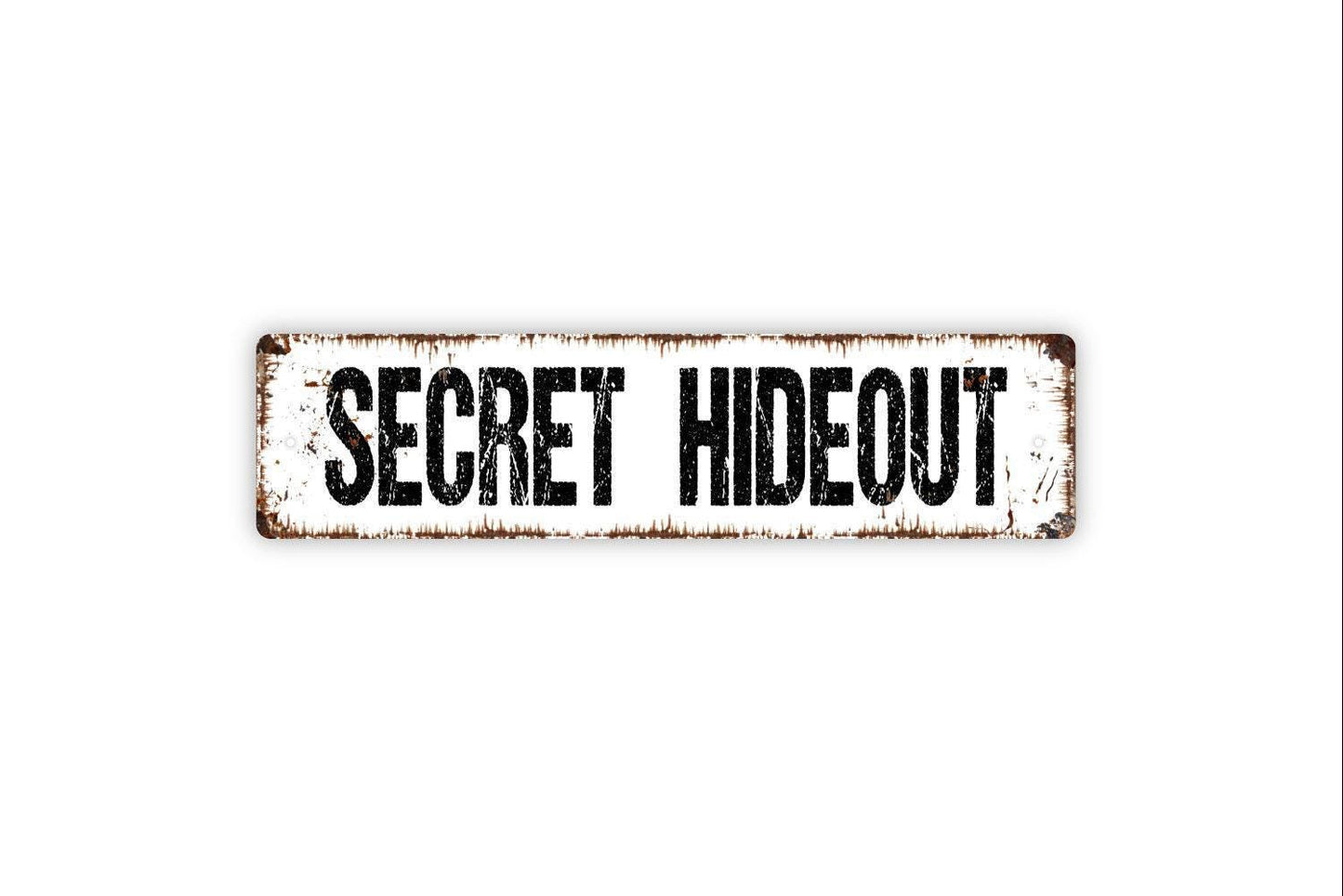 Secret Hideout Sign - Clubhouse Vinyl Sticker Or  Metal Street Sign or Door Name Plate Plaque