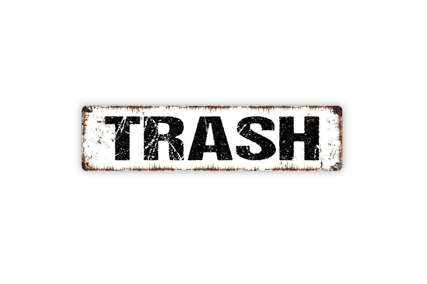 Trash Sign - Recycle Bin Refuse Garbage Vinyl Sticker Or  Street Metal Sign or Door Name Plate Plaque