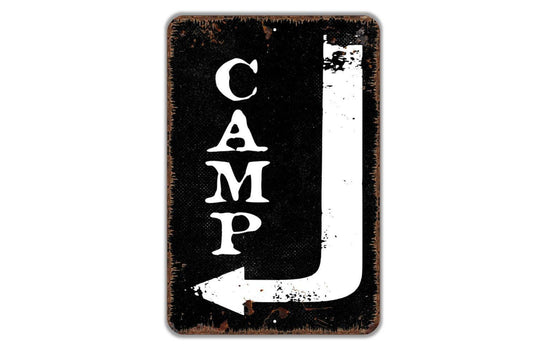 Camp With Right or Left Arrow Sign - Metal Indoor or Outdoor Wall Art
