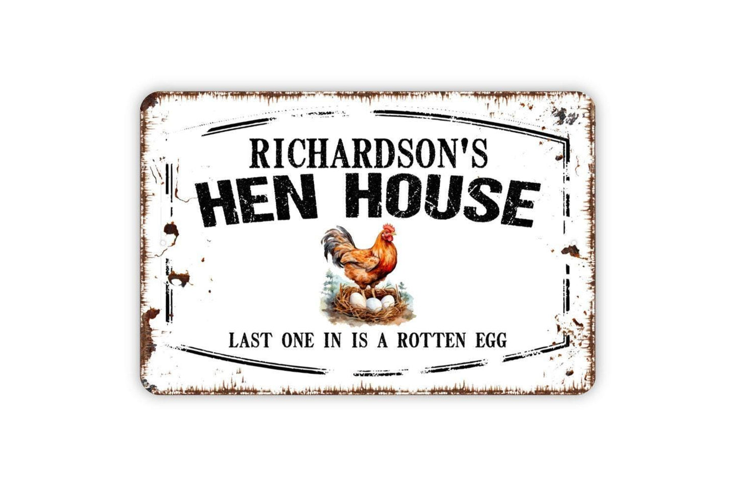 Personalized Hen House Sign - Custom Your Name Last One In Is A Rotten Egg Metal Wall Art Indoor Or Outdoor