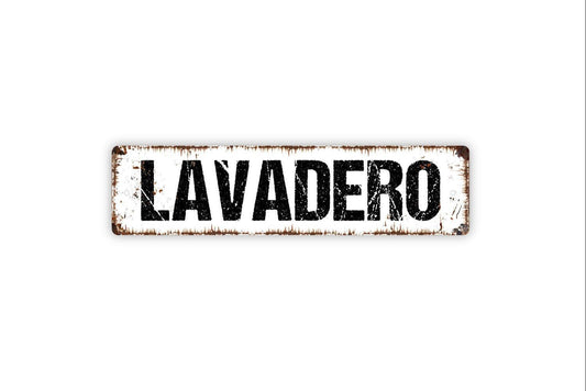 Lavadero Sign - Laundry Wash Room Spanish Vinyl Sticker Or  Street Metal Sign or Door Name Plate Plaque