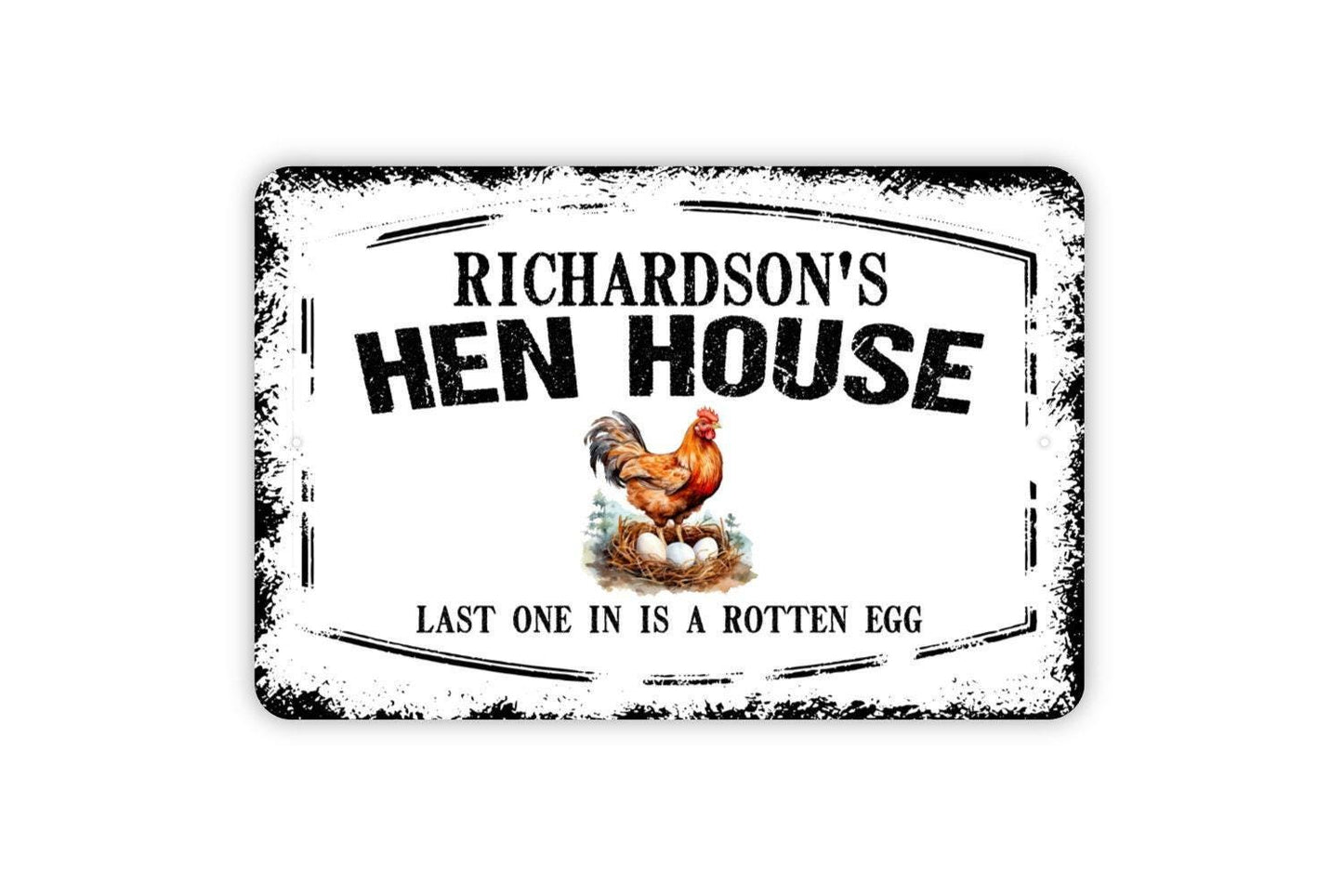 Personalized Hen House Sign - Custom Your Name Last One In Is A Rotten Egg Metal Wall Art Indoor Or Outdoor