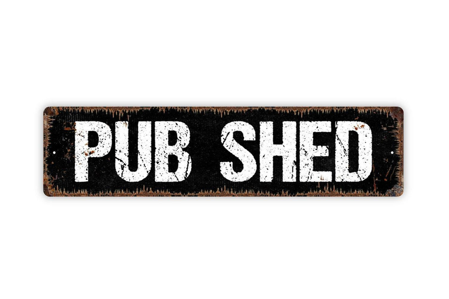Pub Shed Sign | Rustic Home Bar Wall Decor | Funny Man Cave Backyard Drinking Shed Wall Art | Beer Lover Gift | Metal Sign or Vinyl Sticker