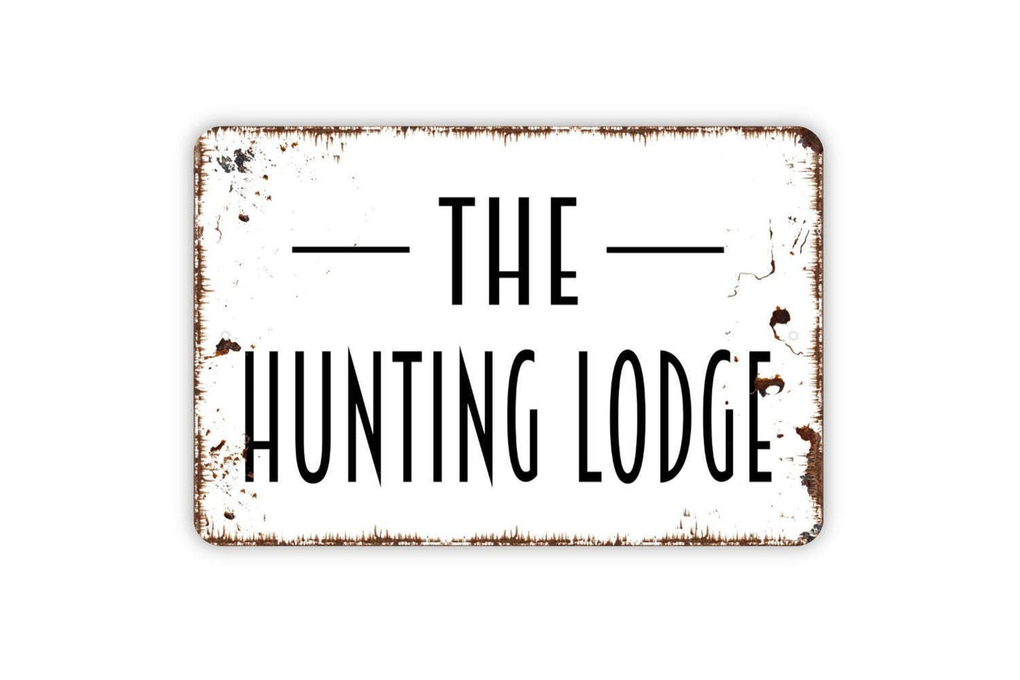 The Hunting Lodge Sign – Rustic Cabin Wall Decor – Deer Camp or Man Cave Sign – Metal Sign or Vinyl Sticker