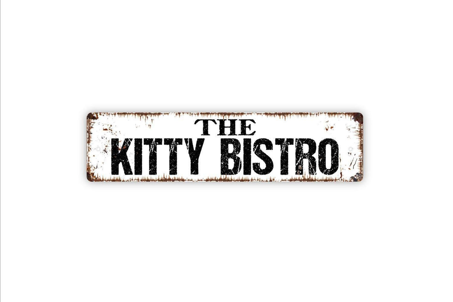 The Kitty Bistro Sign - Funny Welcome To Our Home Cat Cafe Kitten Kitty Feline Vinyl Sticker Or  Street Metal Sign or Door Name Plate Plaque