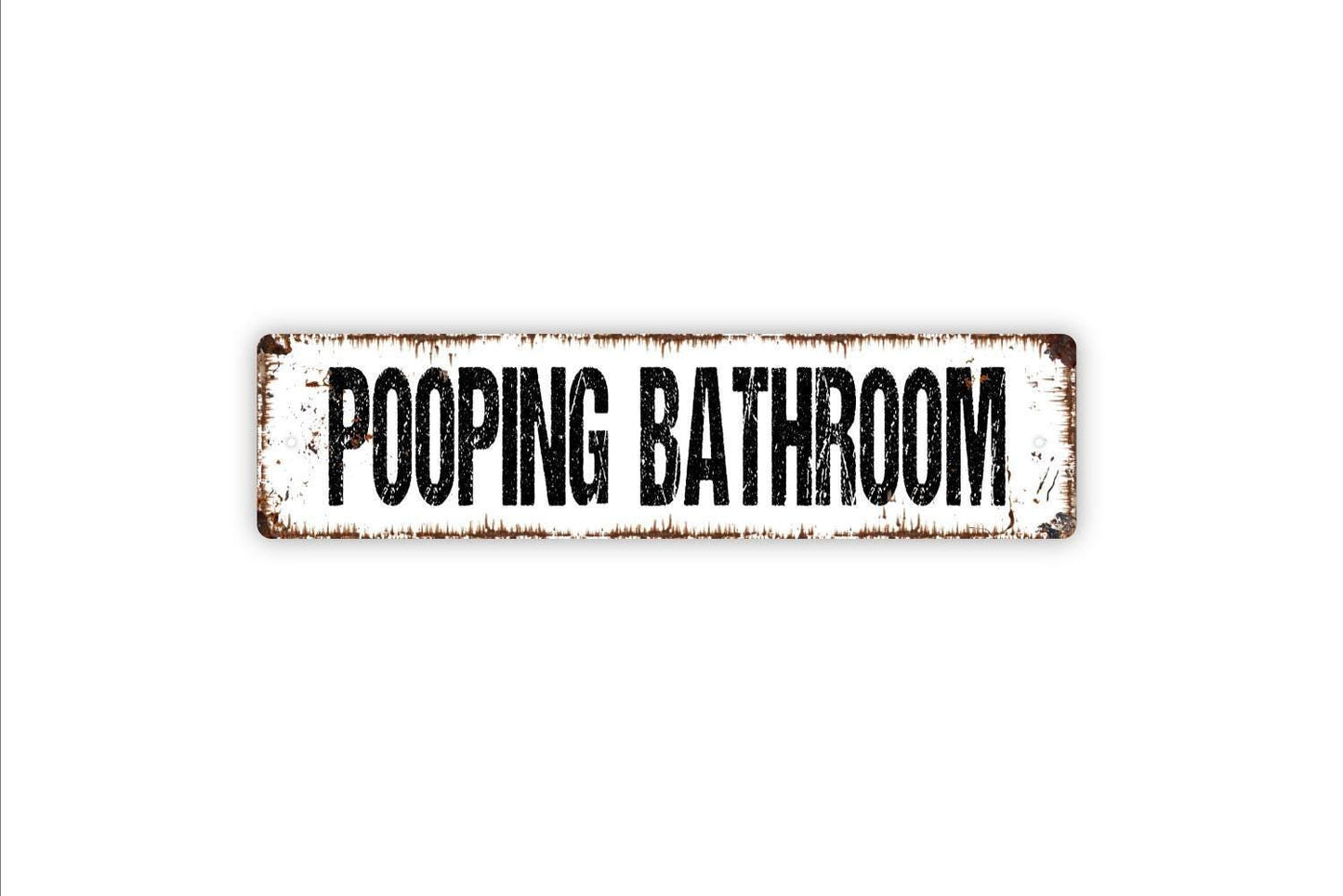 Pooping Bathroom Sign - Funny Restroom Designated Potty Room Vinyl Sticker Or  Metal Street Sign or Door Name Plate Plaque