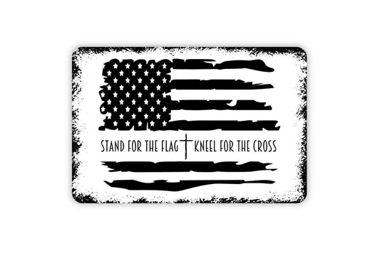 Stand For The Flag Kneel For The Cross Sign | Patriotic Christian Wall Decor | Metal Sign or Vinyl Sticker for Home, Church, or Office