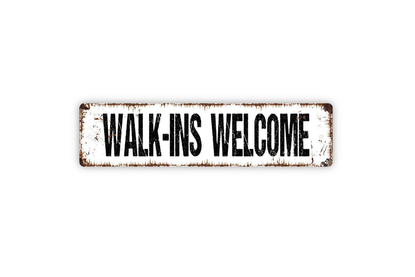 Walk-Ins Welcome Sign - Office Salon Barber Shop Hair Stylist Vinyl Sticker Or  Metal Street Sign or Door Name Plate Plaque