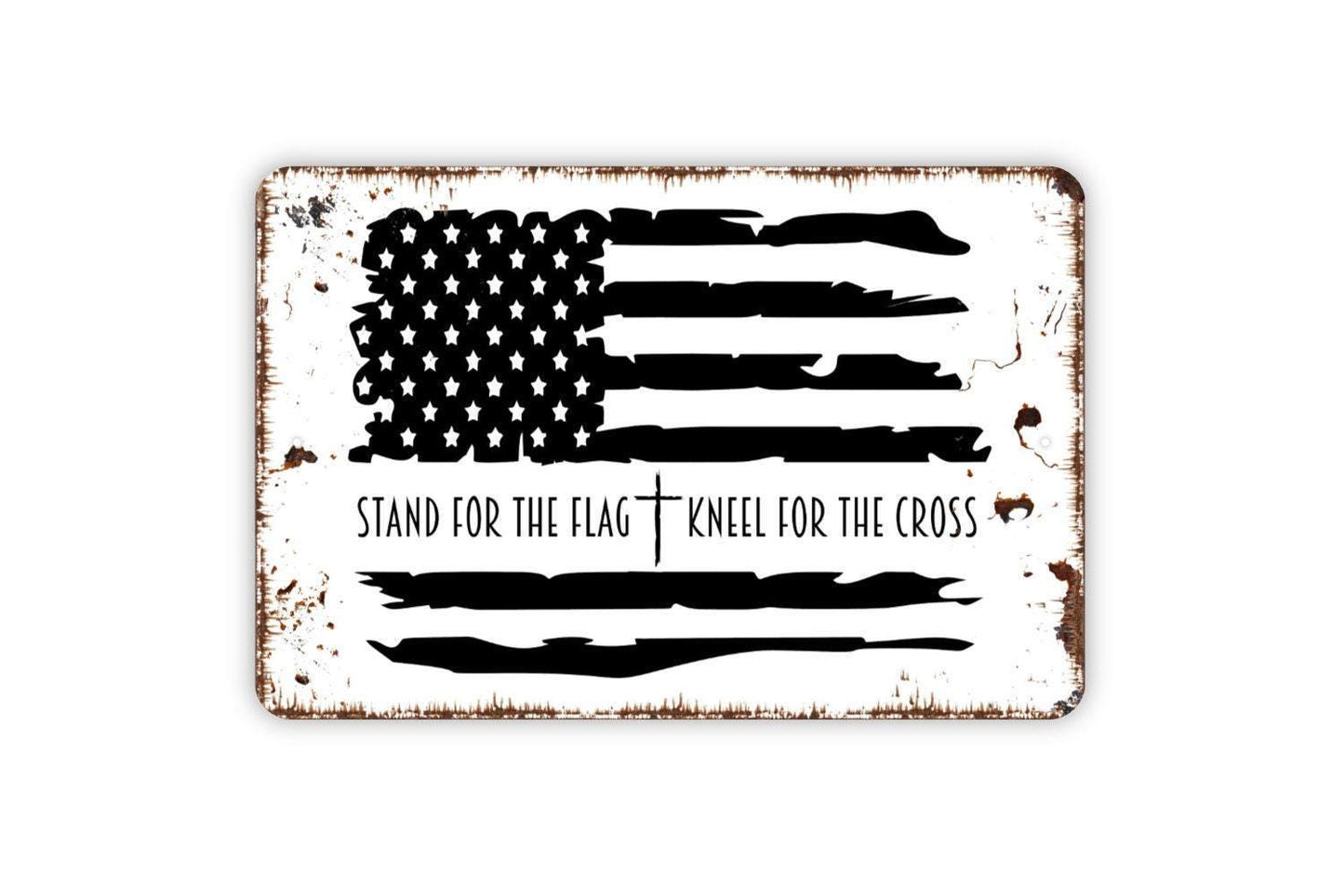 Stand For The Flag Kneel For The Cross Sign | Patriotic Christian Wall Decor | Metal Sign or Vinyl Sticker for Home, Church, or Office
