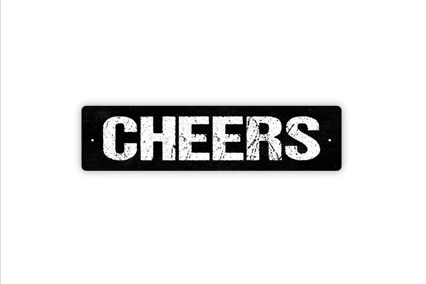 Cheers Sign - Vinyl Sticker Or  Metal Street Sign or Door Name Plate Plaque