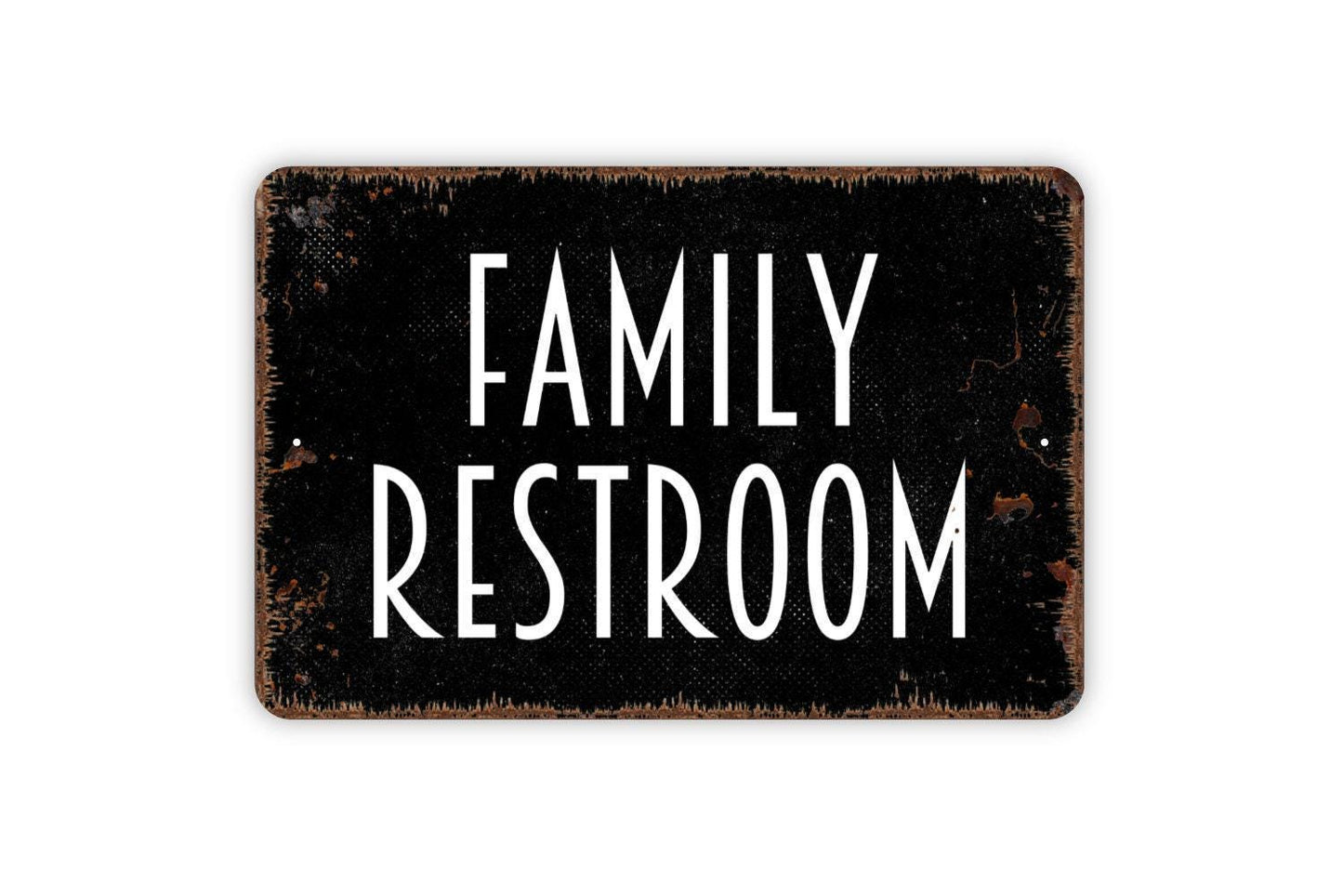 Family Restroom Sign - Bathroom Metal Indoor or Outdoor Wall Art