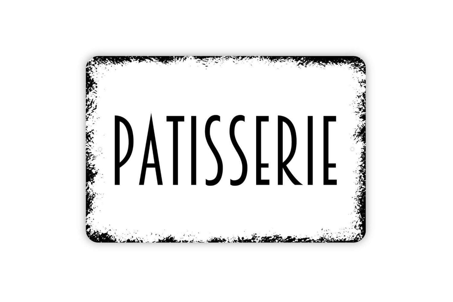 Patisserie Sign | French Bakery Wall Decor | Rustic Café or Kitchen Sign | Custom Metal Sign or Vinyl Sticker | Parisian Pastry Shop Art