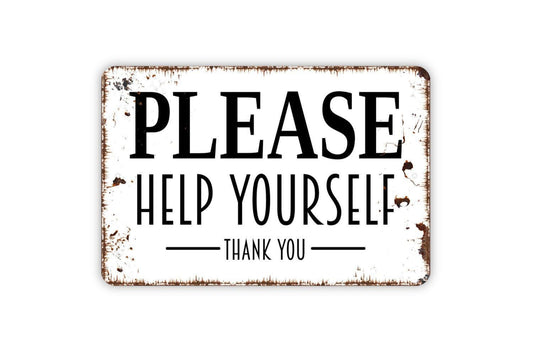Please Help Yourself Thank You Sign - Metal Wall Art - Indoor or Outdoor