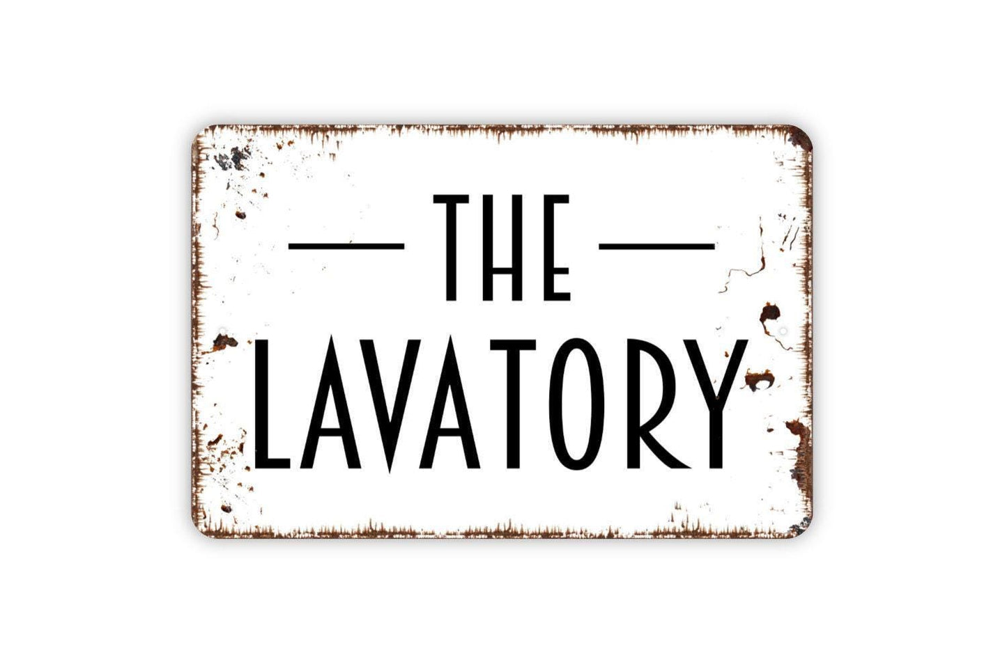 The Lavatory Sign - Bathroom Metal Indoor or Outdoor Wall Art