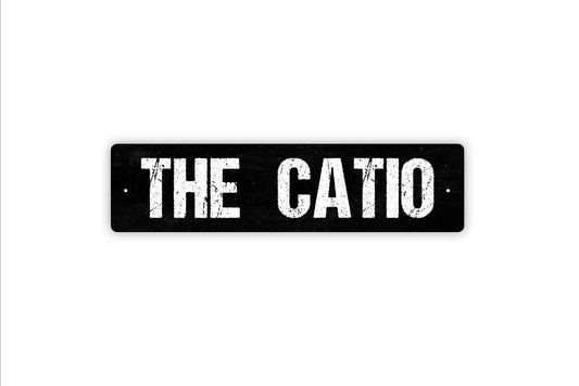 The Catio Sign - Cat Kitten Patio Porch Kitty Vinyl Sticker Or  Street Metal Sign or Door Name Plate Plaque