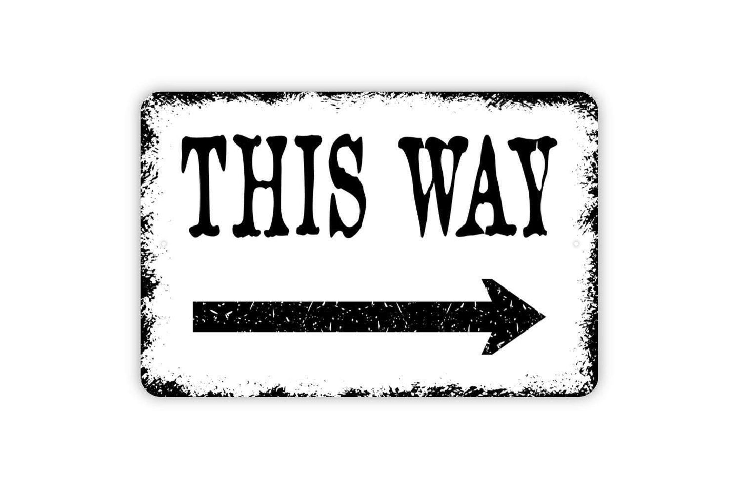 This Way with Right or Left Directional Arrow Metal Sign - Farmhouse Style Wall Decor Modern Wall Metal Sign